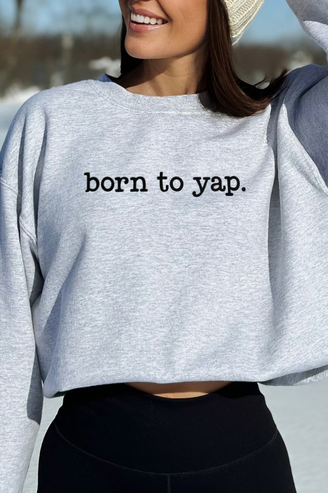 Born To Yap Graphic Top