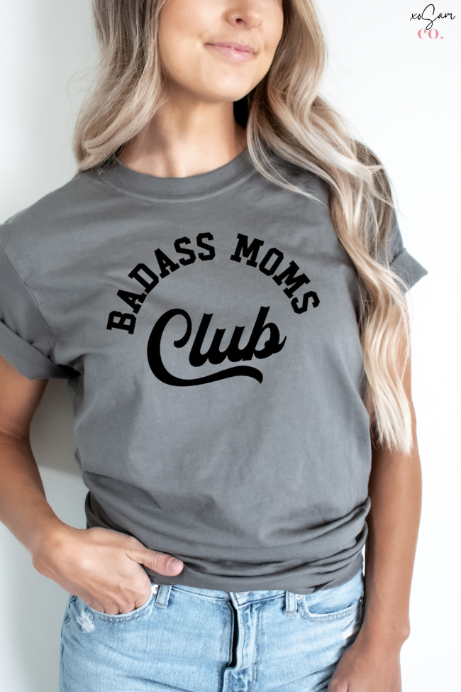 Bad Ass Moms Club Graphic Tee