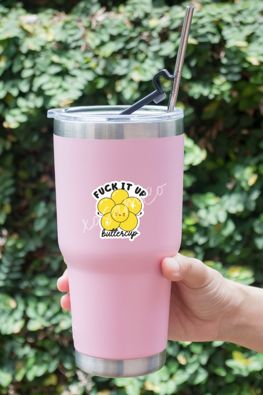 Fck It Buttercup waterproof  Sticker