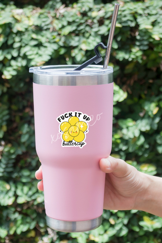 Fck It Buttercup waterproof Sticker