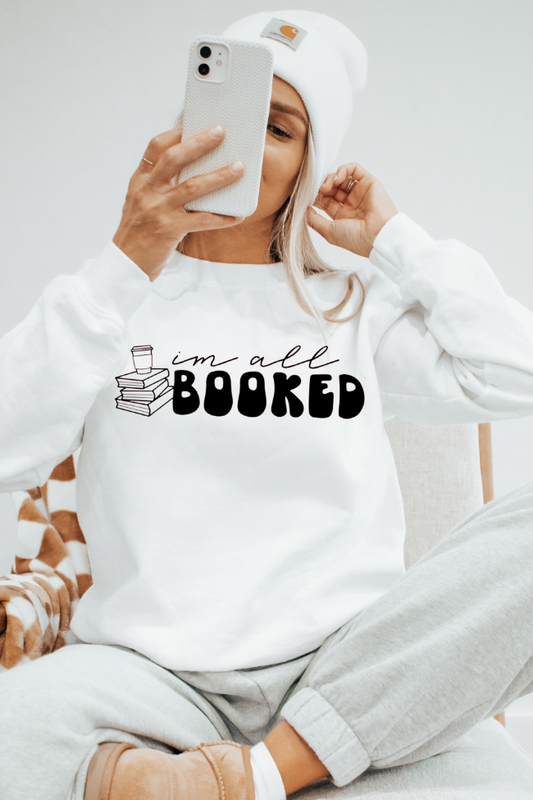 I'm All Booked Graphic Sweatshirt