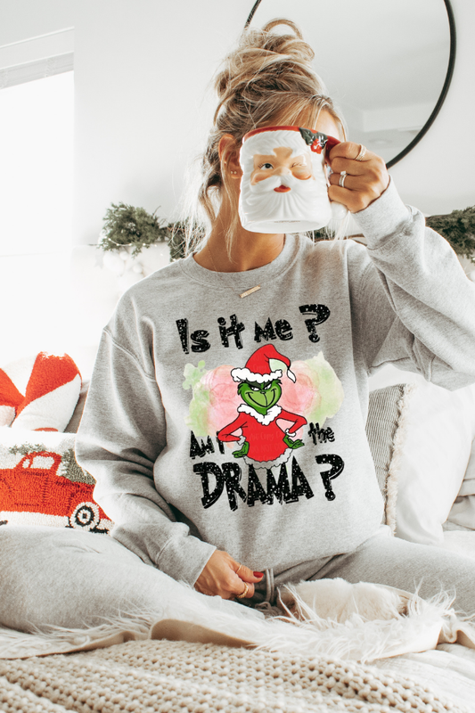 Is It Me Am I The Drama Graphic  Sweatshirt