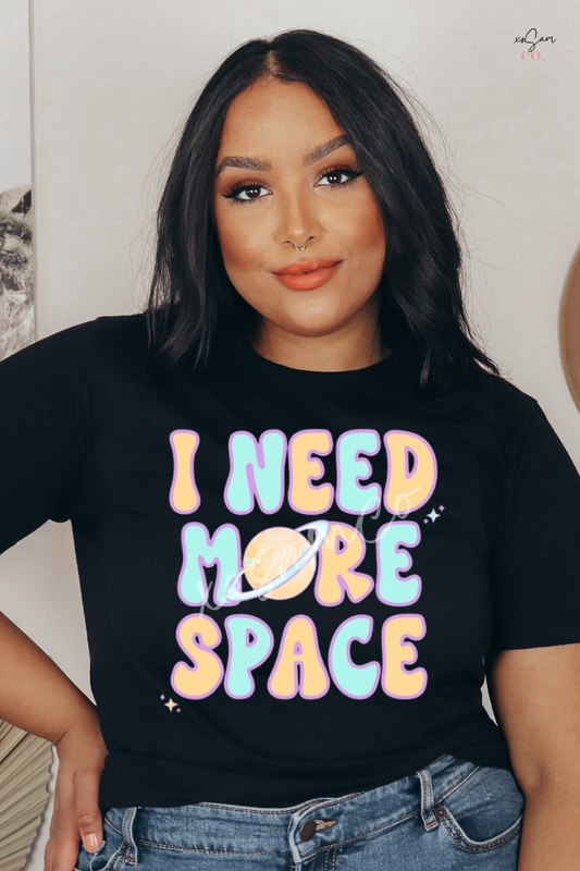 I Need More Space Graphic Tee