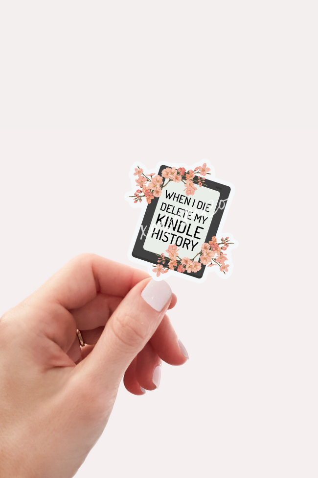 When I Die Delete My Kindle History Sticker