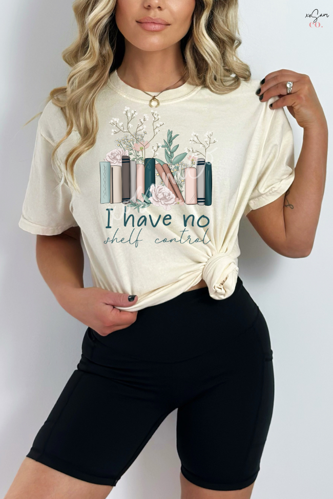 I Have No Shelf Control Graphic Tee