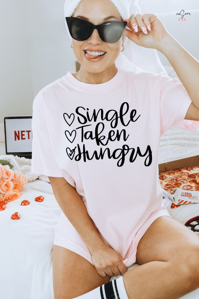 Single Taken Hungry Graphic Tee