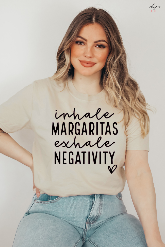 Inhale Margaritas Exhale Negativity Graphic Tee – XO SAM CO.