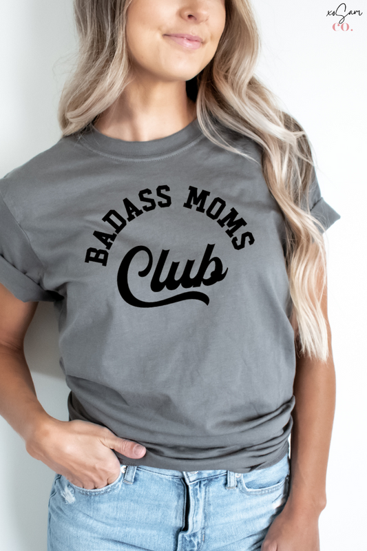 Bad Ass Moms Club  Graphic Tee