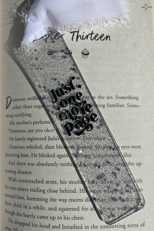 Just One More Page Acrylic Glitter Bookmark